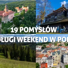 Weekend w Polsce: TOP miejsca, porady i planowanie idealnej podróży