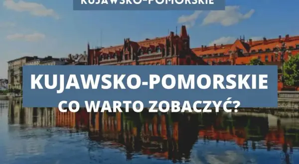 Kujawsko-pomorskie atrakcje: zabytkowa zabudowa nad wodą, idealne miejsce na odkrywanie piękna regionu.